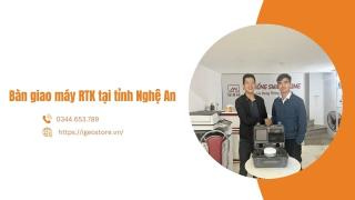 Bàn giao máy RTK tại tỉnh Nghệ An