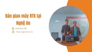 Bàn giao máy RTK tại tỉnh Nghệ An