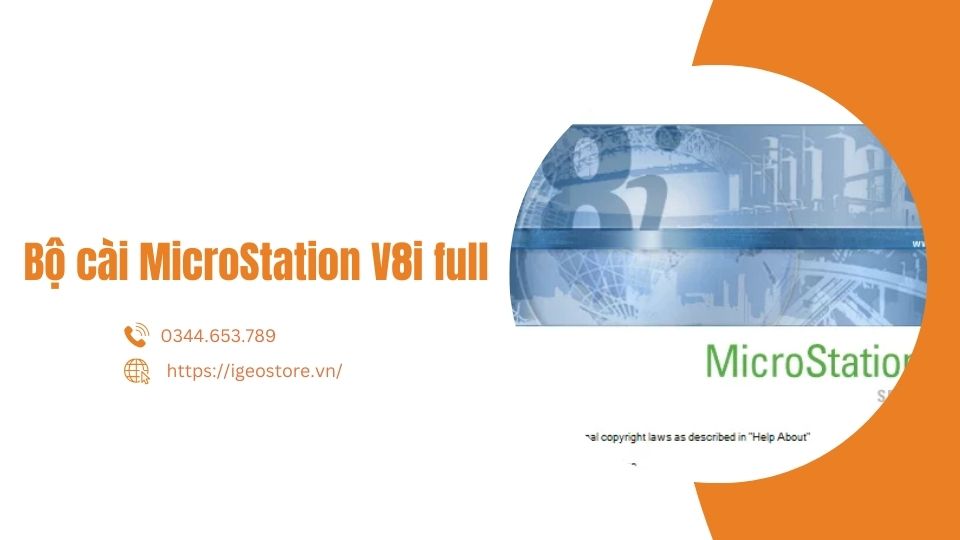 Giới thiệu bộ cài MicroStation V8i full và hướng dẫn cài đặt chi tiết