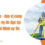 IGeo Store – đơn vị cung cấp dịch vụ đo đạc tại TP Hồ Chí Minh uy tín